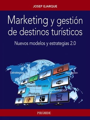 cover image of Marketing y gestión de destinos turísticos